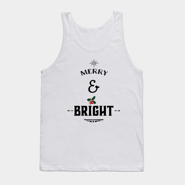 MERRY AND BRIGHT Tank Top by Sunshineisinmysoul